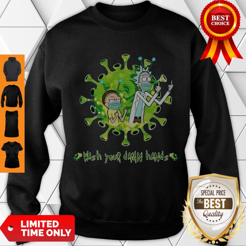Perfect Hot Rick And Morty Wash Your Damn Hands Shirt - Image 3