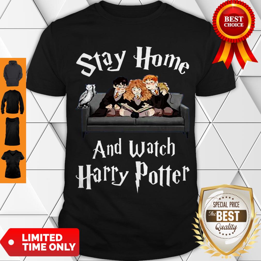Perfect Hot Stay Home And Watch Harry Potter Covid-19 Shirt