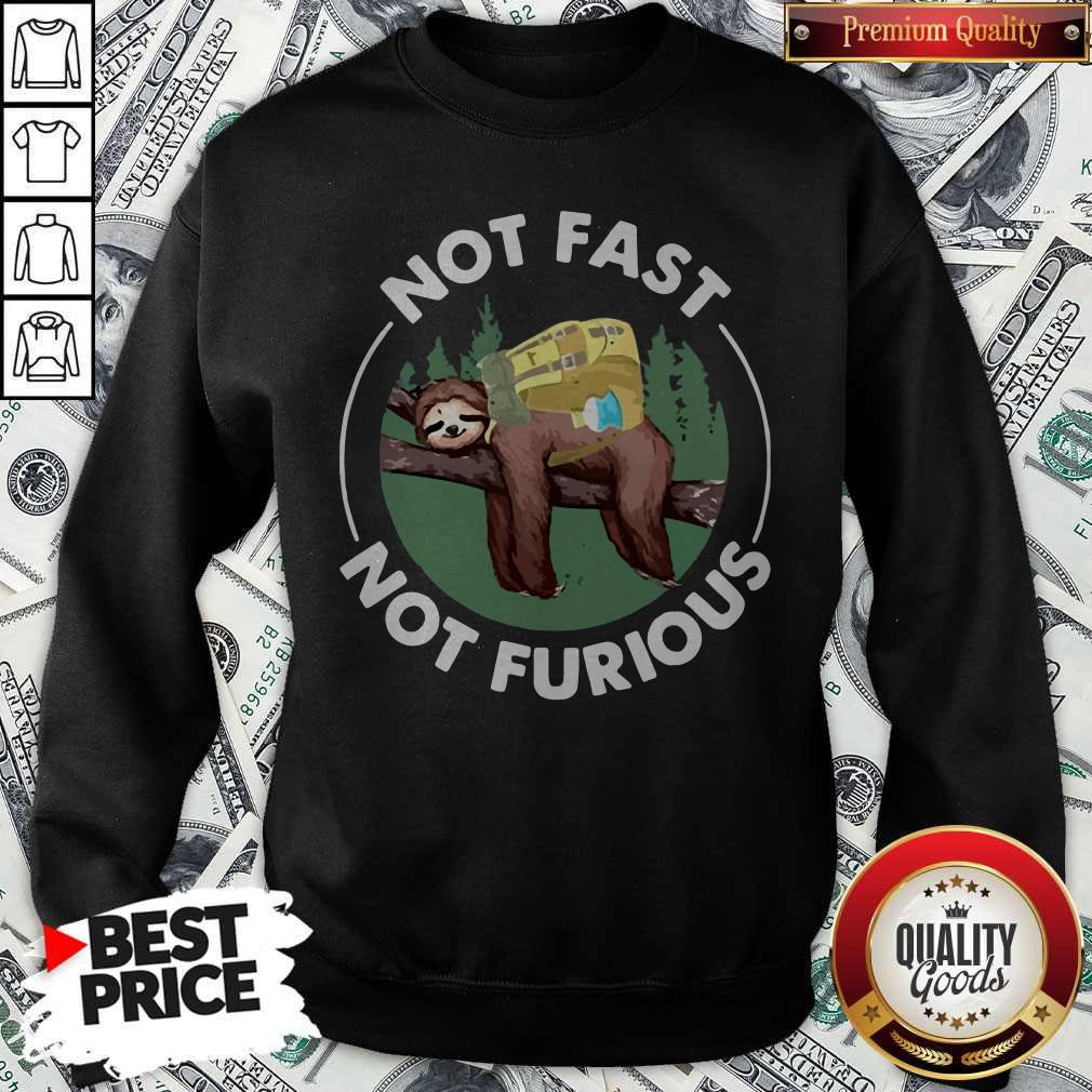 Sloth Camping Not Fast Not Furious Shirt - Image 5