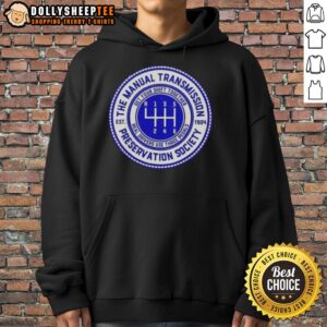 Alternative view of Nice The Manual Transmission Preservation Society Est 1904 Vintage T-Shirt