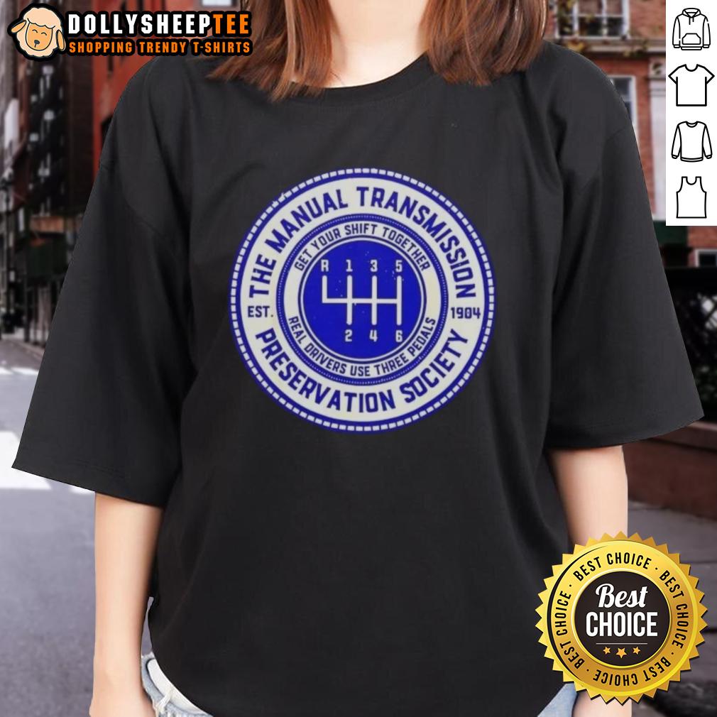 Nice The Manual Transmission Preservation Society Est 1904 Vintage T-Shirt - Image 3