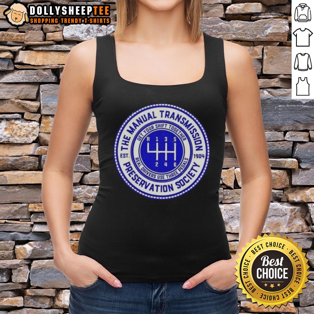 Nice The Manual Transmission Preservation Society Est 1904 Vintage T-Shirt - Image 4