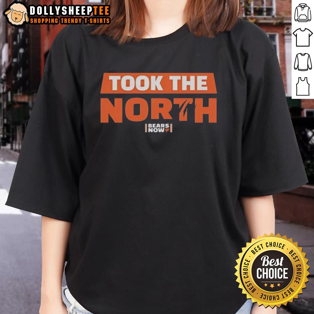 Pretty Chicago Bears Football Now Took The North T-Shirt - Image 3