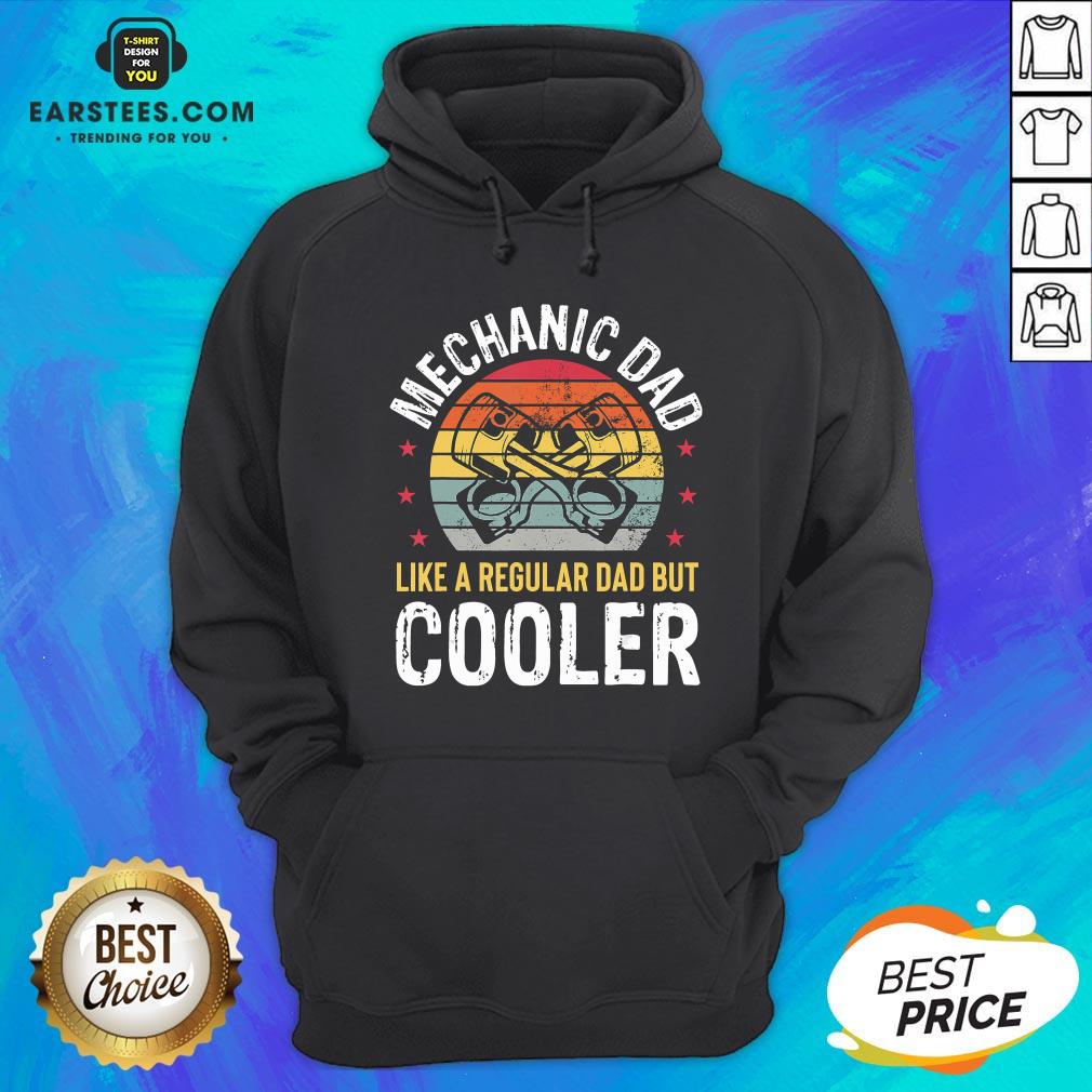 Pretty Mechanic Dad Car Auto Regular Dad But Cooler T-Shirt - Image 2