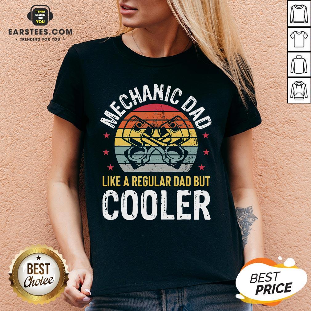 Pretty Mechanic Dad Car Auto Regular Dad But Cooler T-Shirt - Image 3