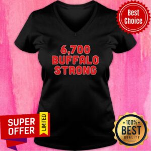 Alternative view of Funny 6,700 Buffalo Strong Shirt