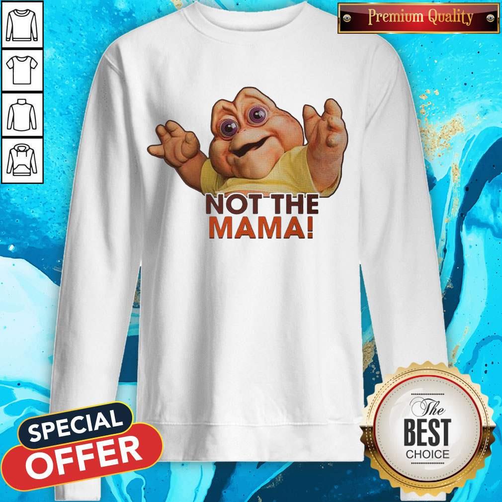 Nice Not The Mama Shirt - Image 4