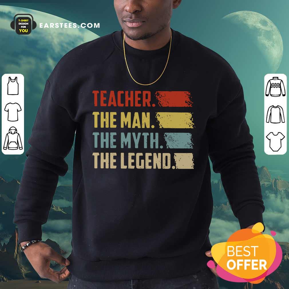 Happy Teacher The Man The Myth The Legend Vintage Shirt - Image 3