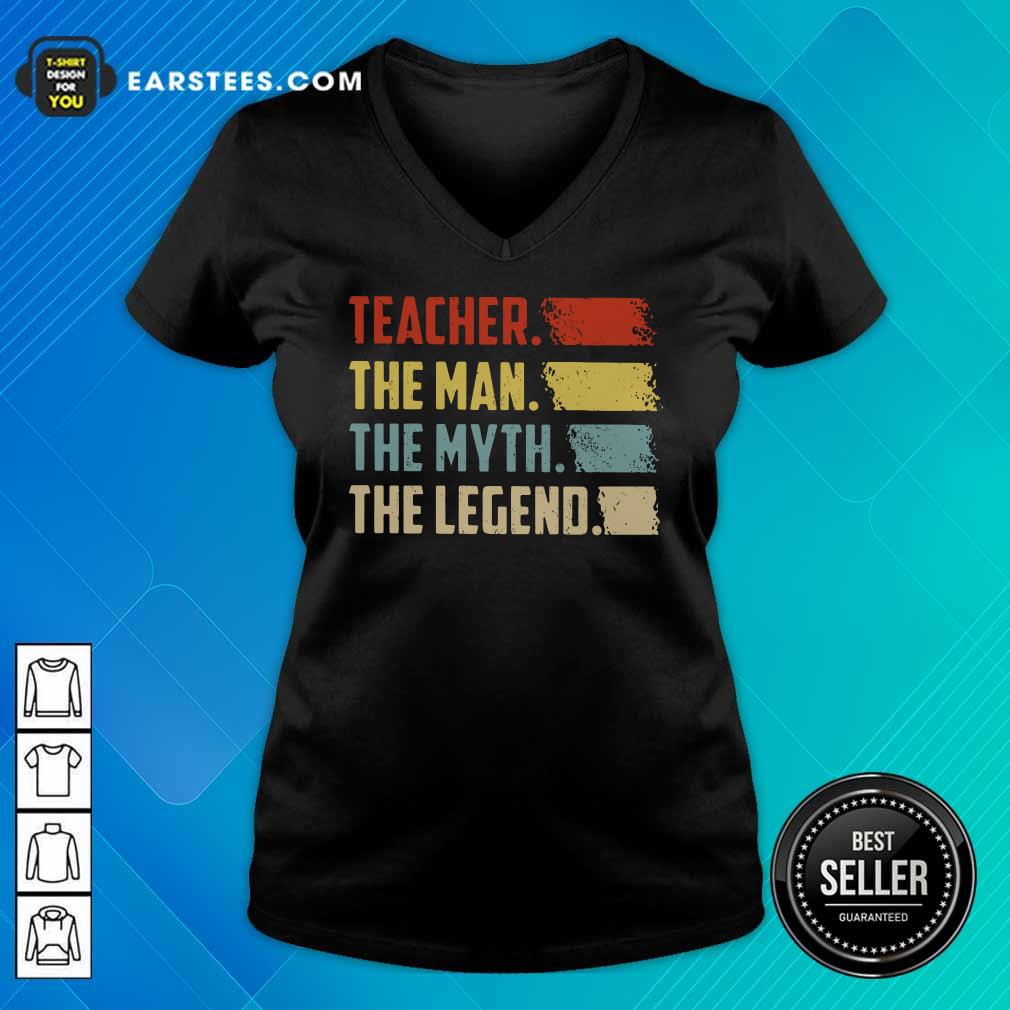 Happy Teacher The Man The Myth The Legend Vintage Shirt - Image 5
