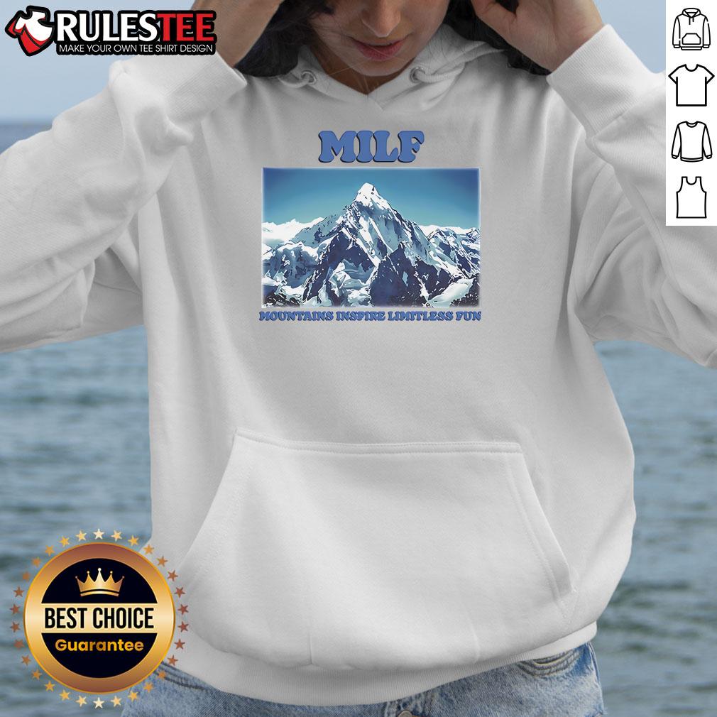 Awesome MILF Mountains Inspire Limitless Fun T-Shirt - Image 2