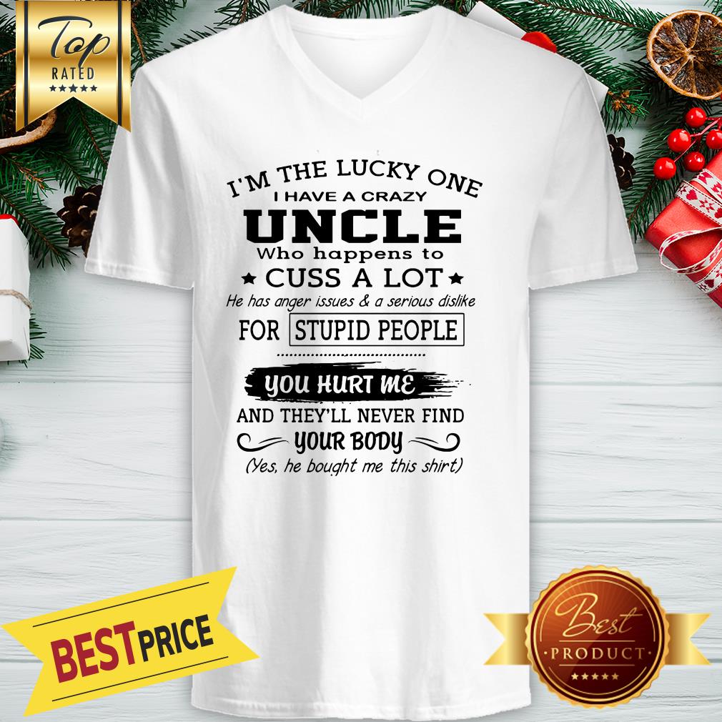 Official I’m The Lucky One I Have A Crazy Uncle & Born June Shirt - Image 2