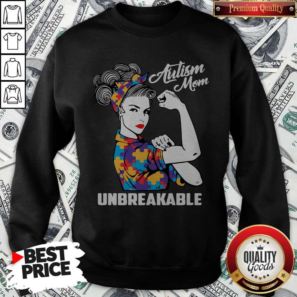 Autism Mom Unbreakable Shirt - Image 4