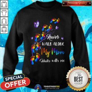 Alternative view of Never Walk Alone My Mom Walks With Me Color Paw Shirt
