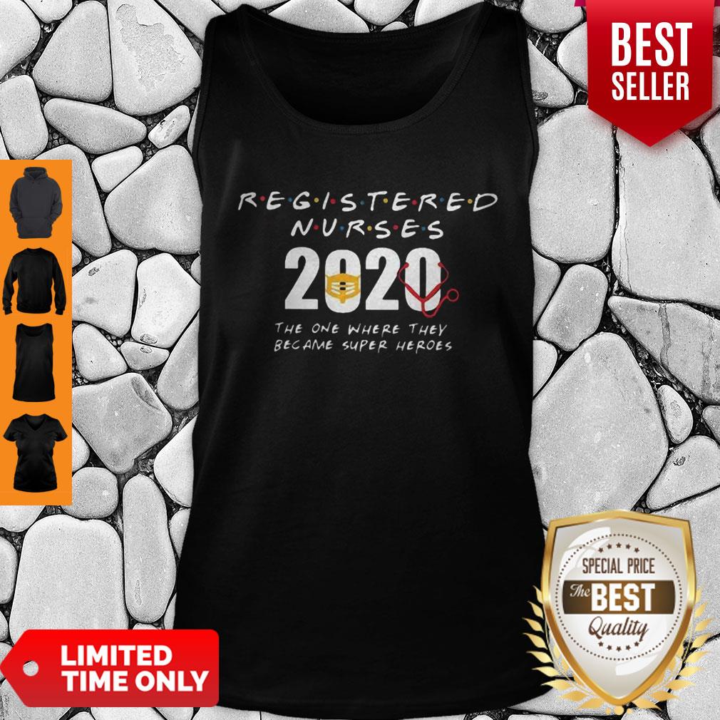 Wonderful Registered Nurses 2020 The One Where They Became Super Heroes COVID-19 Shirt - Image 3
