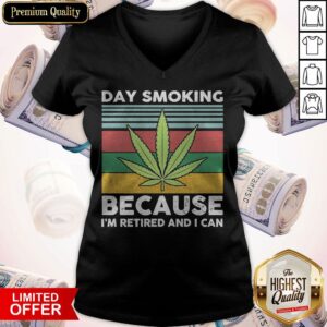 Alternative view of Weed Day Smoking Because I’m Retired And I Can Vintage Shirt