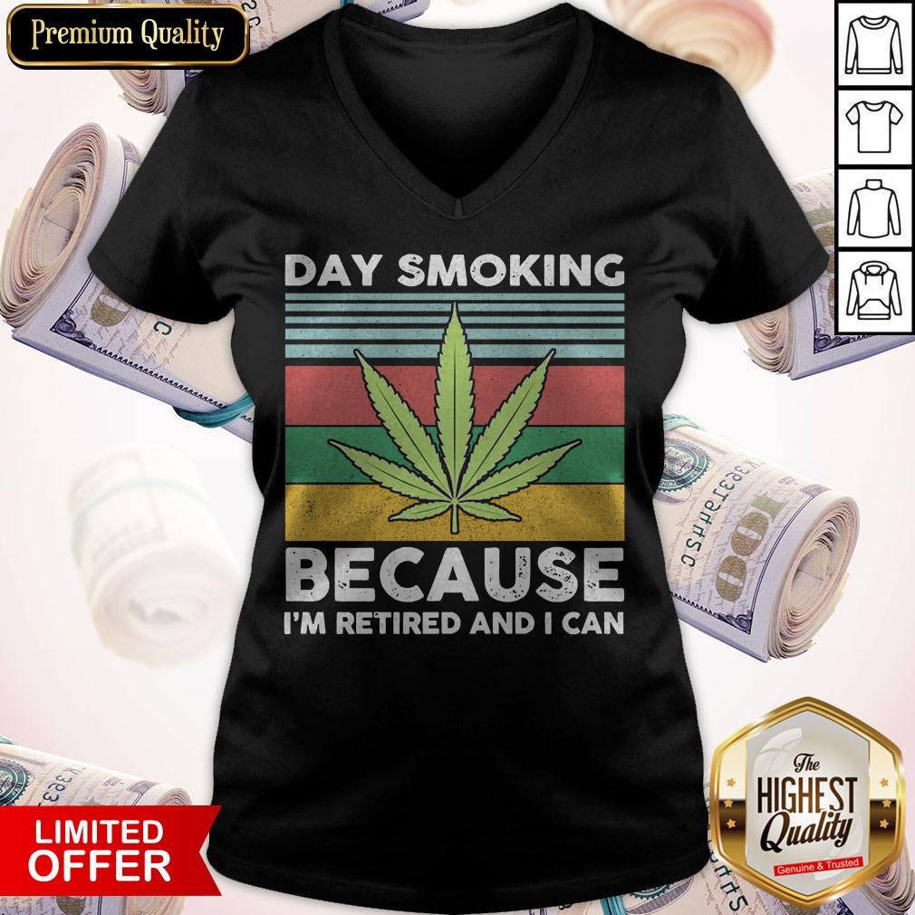 Weed Day Smoking Because I’m Retired And I Can Vintage Shirt - Image 2