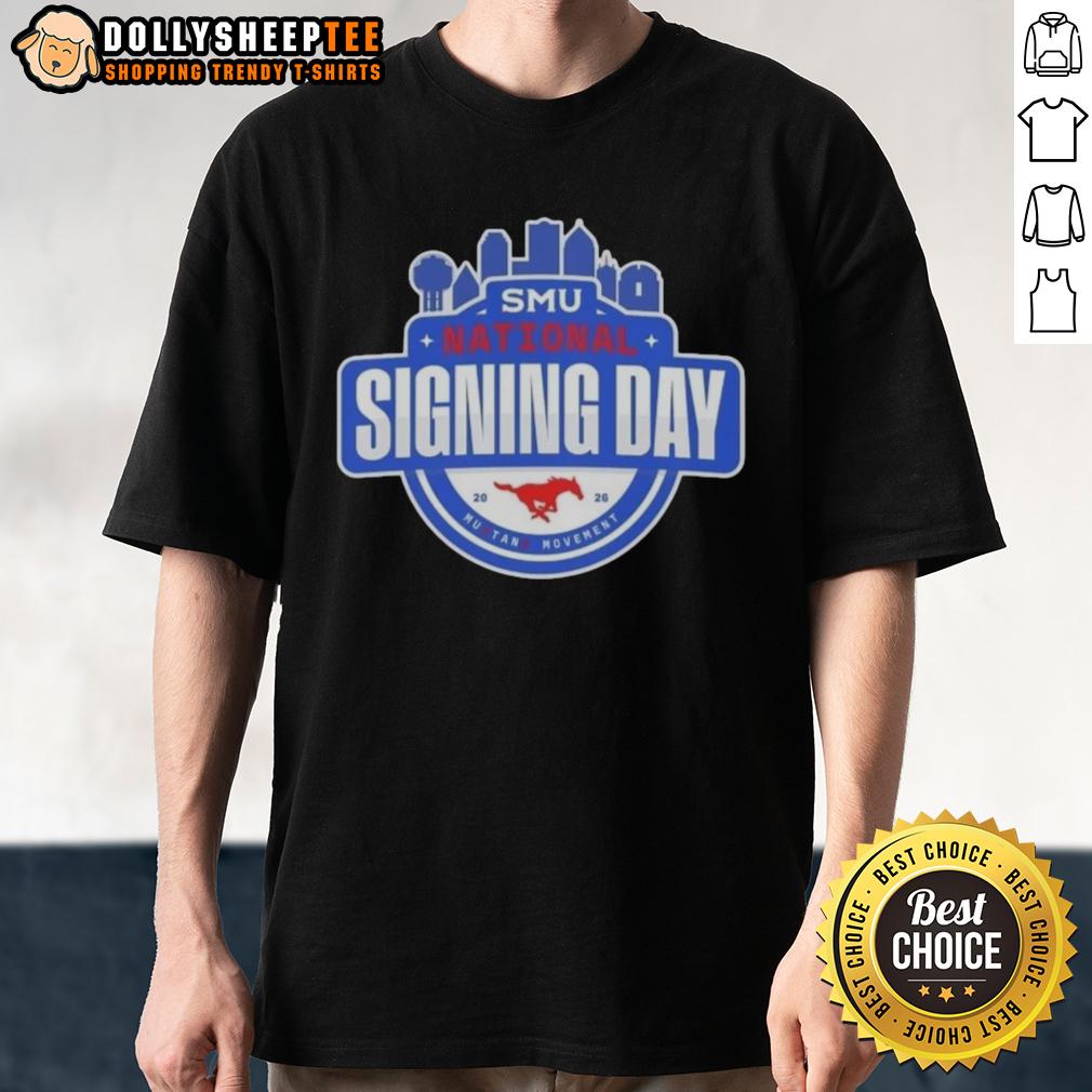 Awesome SMU Mustangs National Signing Day T-Shirt