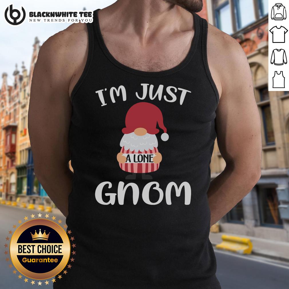 Awesome Valentine Gnome I'm Just A Lone Gnom T-Shirt - Image 4