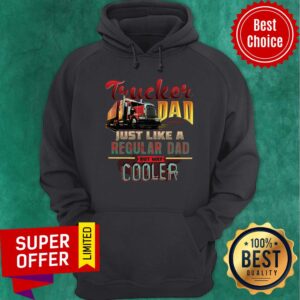 Alternative view of Trucker Dad Just Like A Regular Dad Cooler Shirt