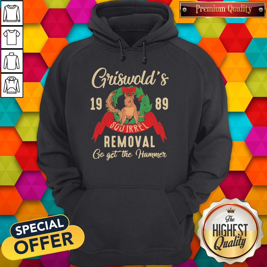 Griswold'S 19 89 Removal Go Get The Hammer Shirt - Image 5
