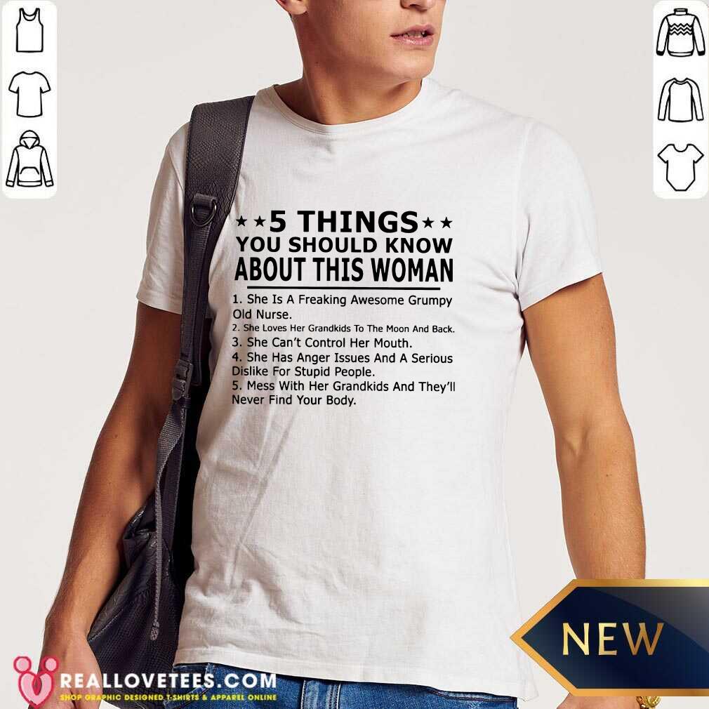 5 Things You Should Know About This Woman Shirt