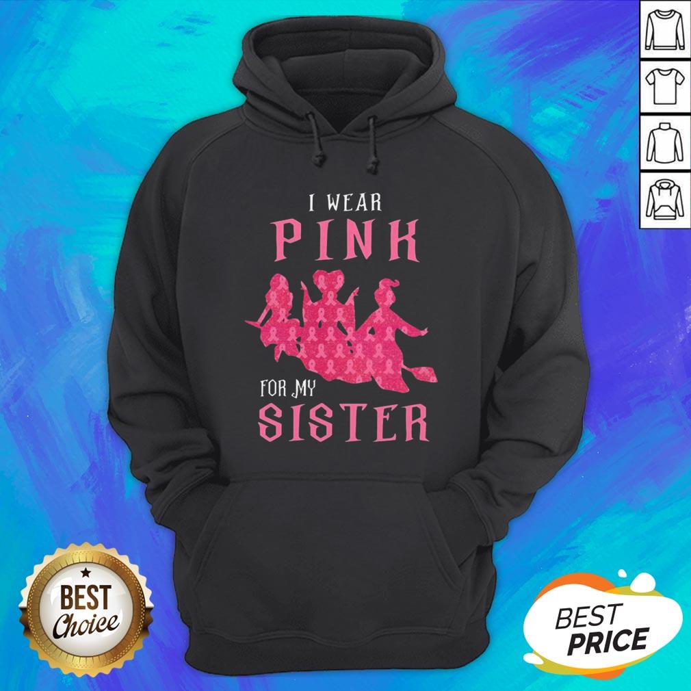 Awesome I Wear Pink For My Sister Shirt - Image 3