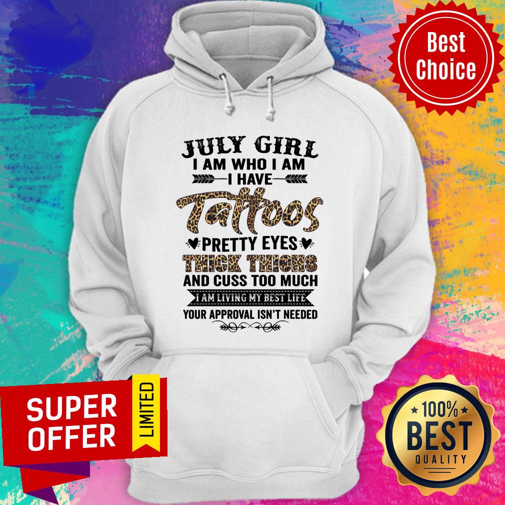Leopard July Girl I Am Who I Am I Have Tattoos Pretty Eyes Thick Thighs Shirt - Image 5