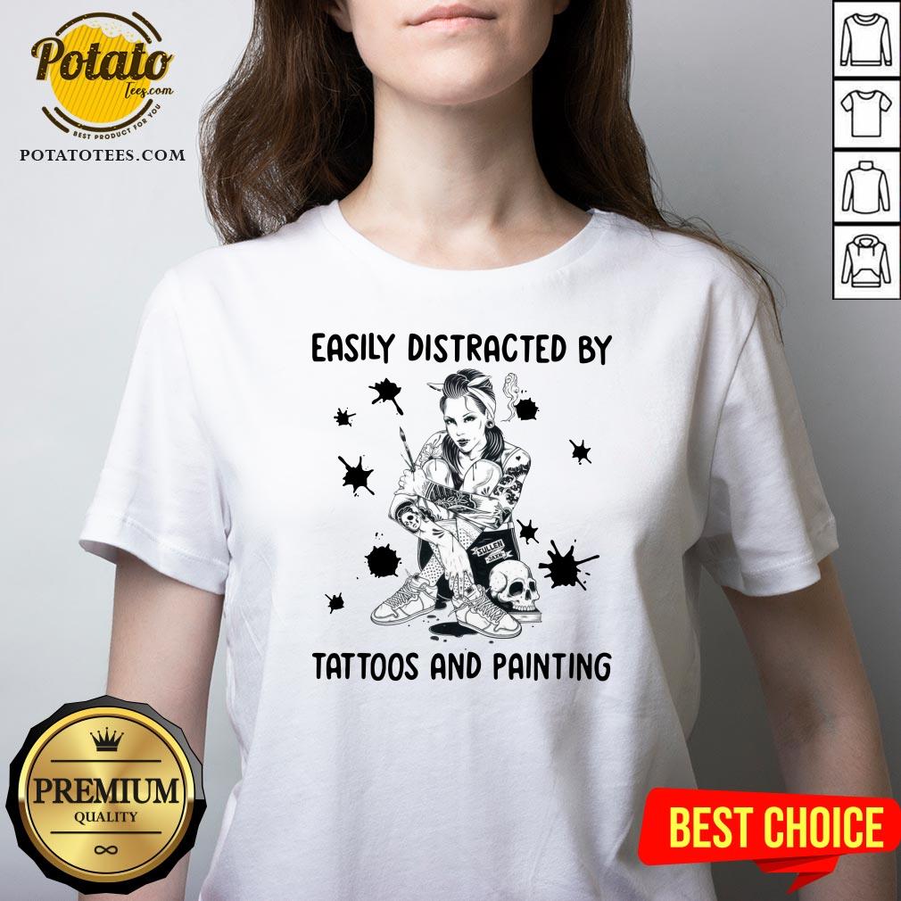 Beautiful Easily Distracted By Tattoos And Painting Shirt - Image 2