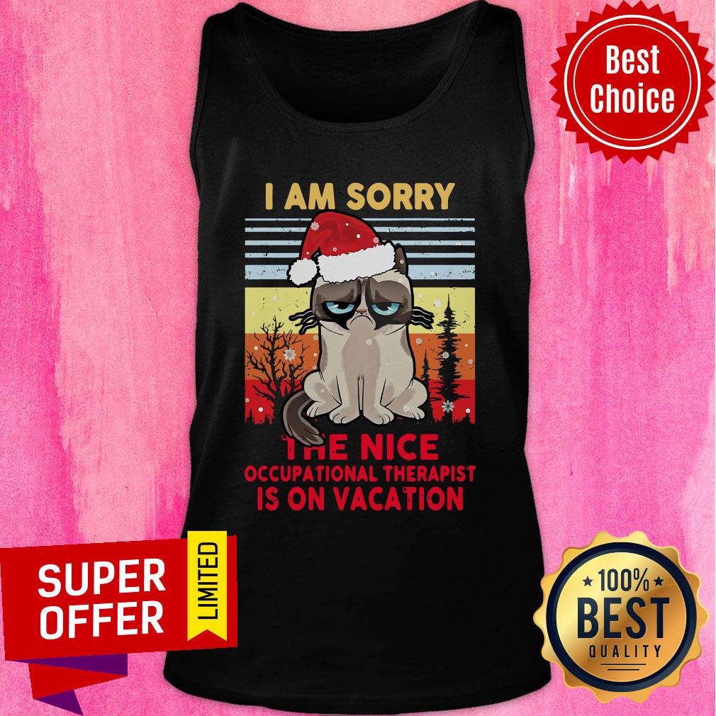 Fantastic I Am Sorry The Nice Occupational Therapist Is On Vacation Vintage Retro Shirt - Image 4