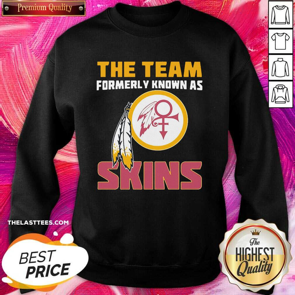 Love The Team Formerly Known As Skin Shirt - Image 4