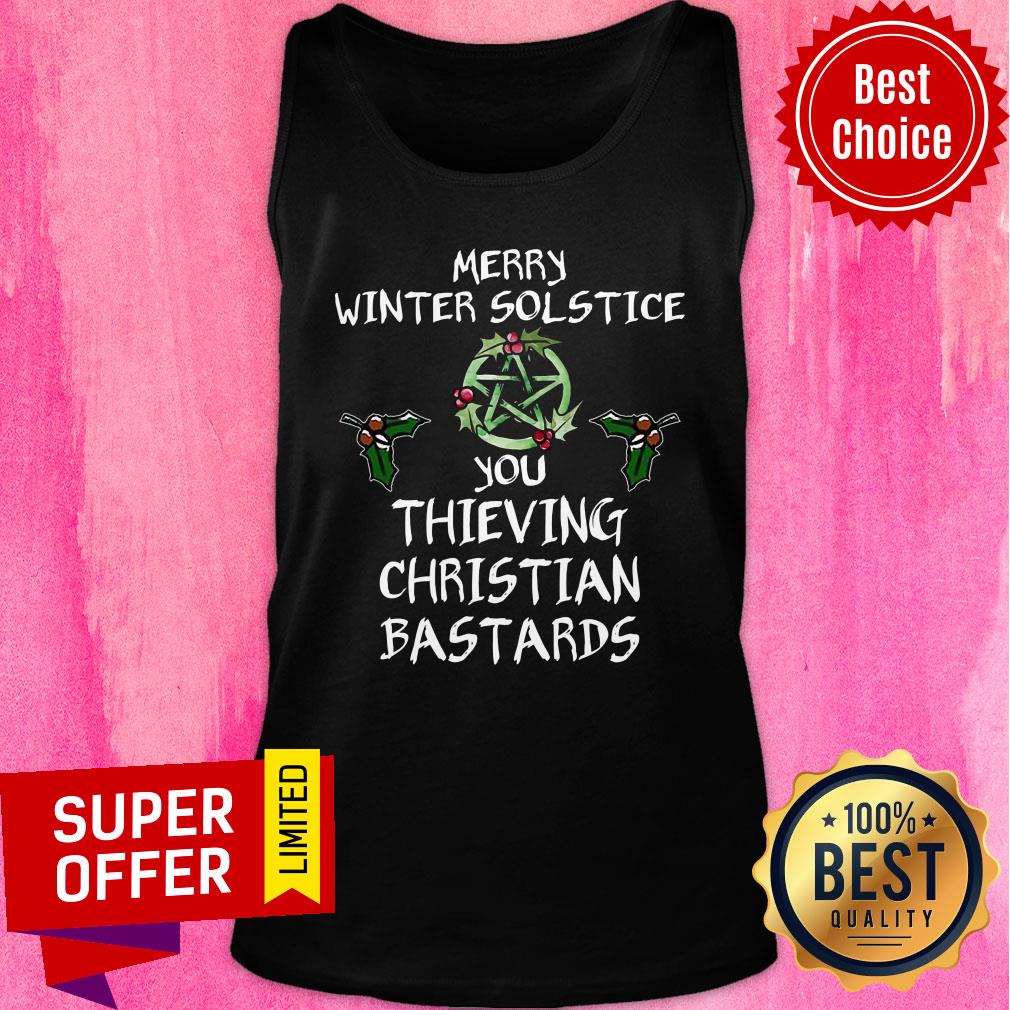 Merry Winter Solstice You Thieving Christan Bastards Shirt - Image 4