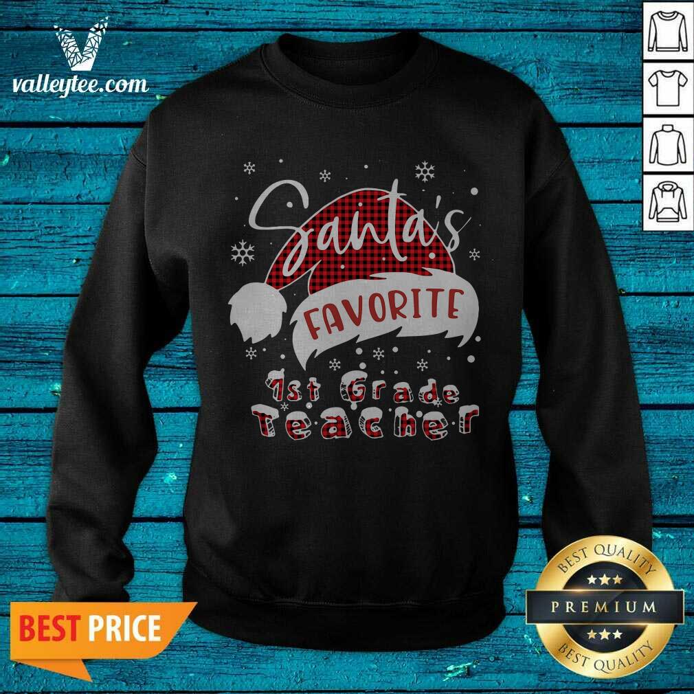 Happy Santa’s Favorite 1st Grade Teacher Christmas Shirt - Image 5