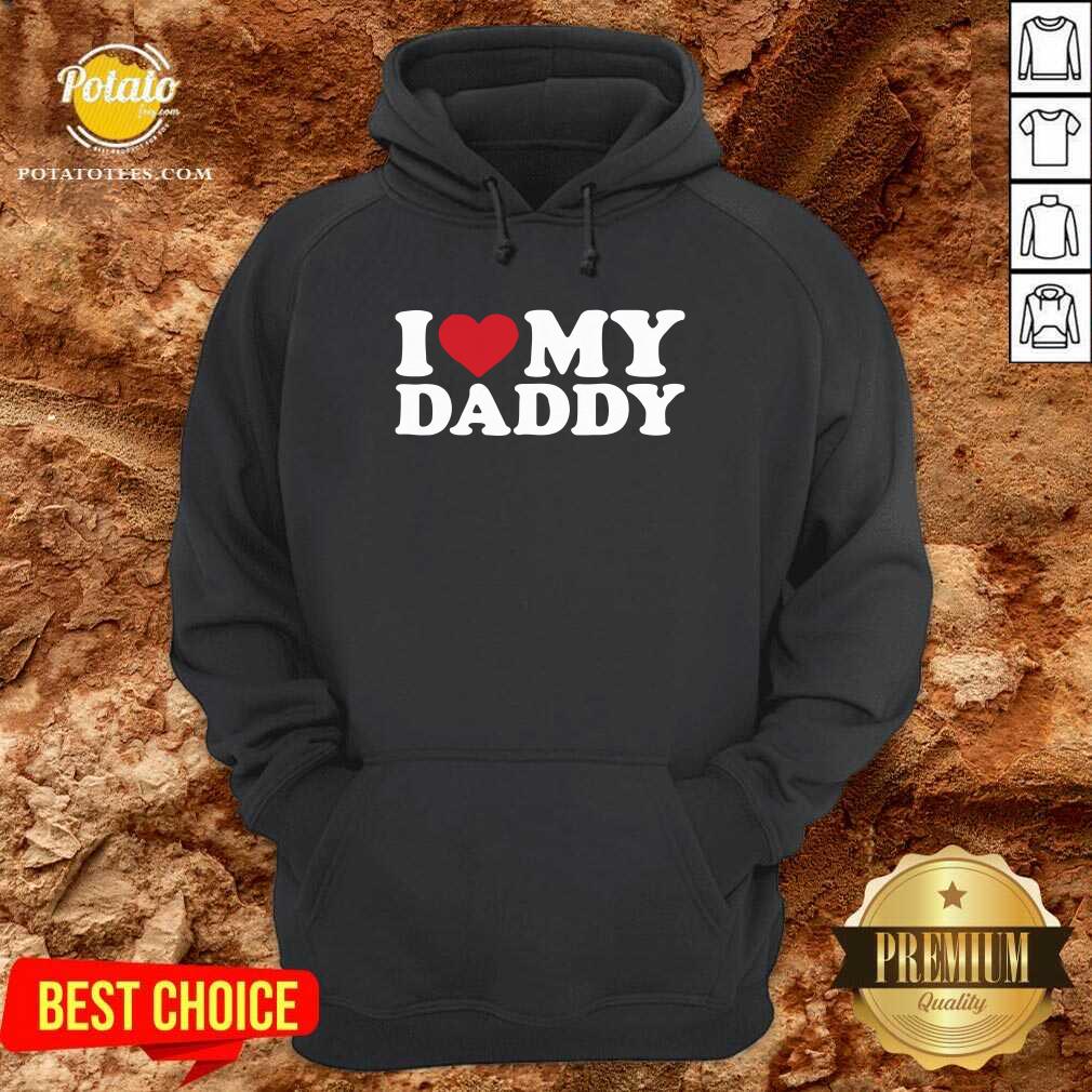 Pretty I Love My Daddy Shirt - Image 5
