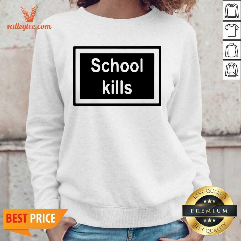 Important School Kills Shirt - Image 3
