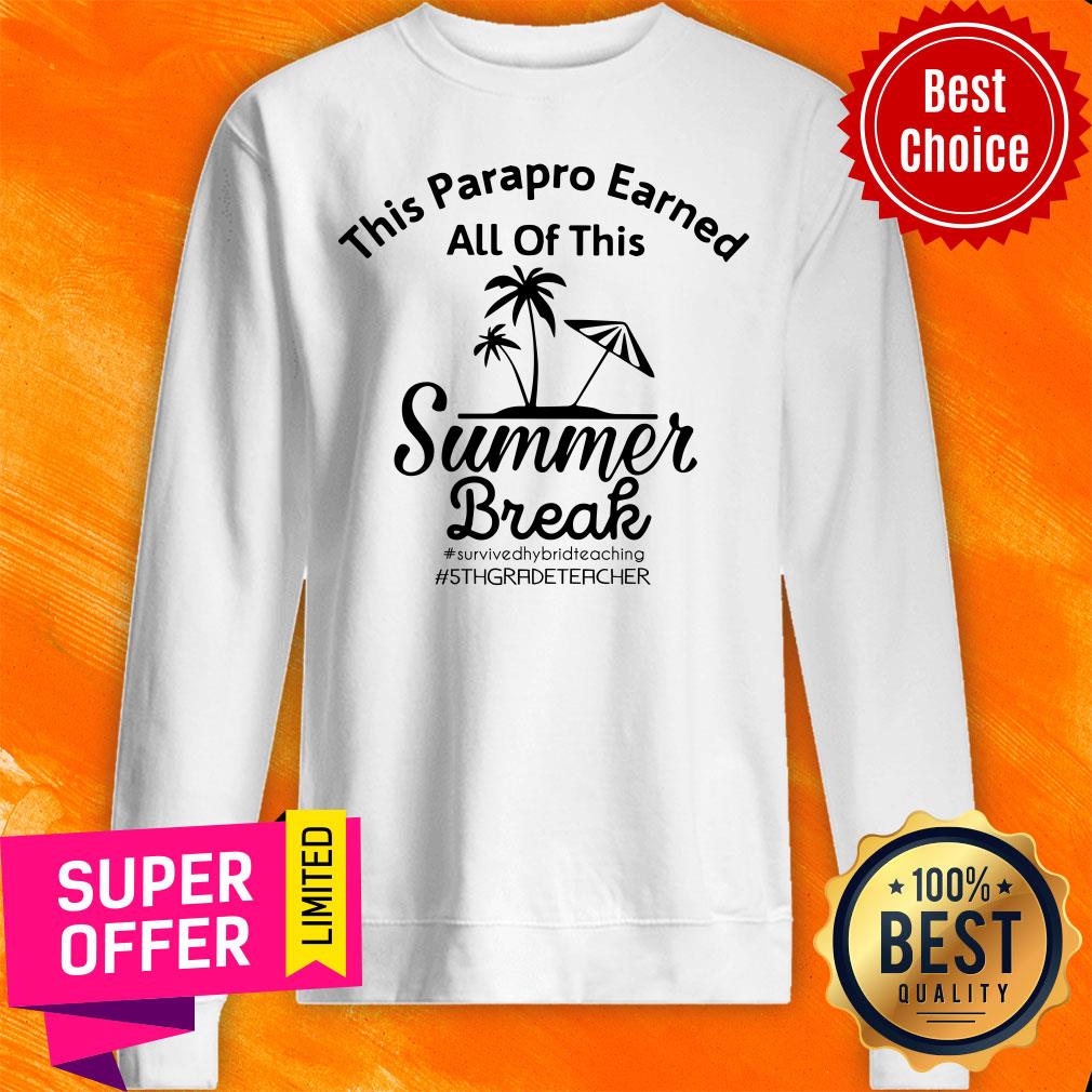 This Teacher Earned All Of This Summer Break 5th Grade Teacher Shirt - Image 4