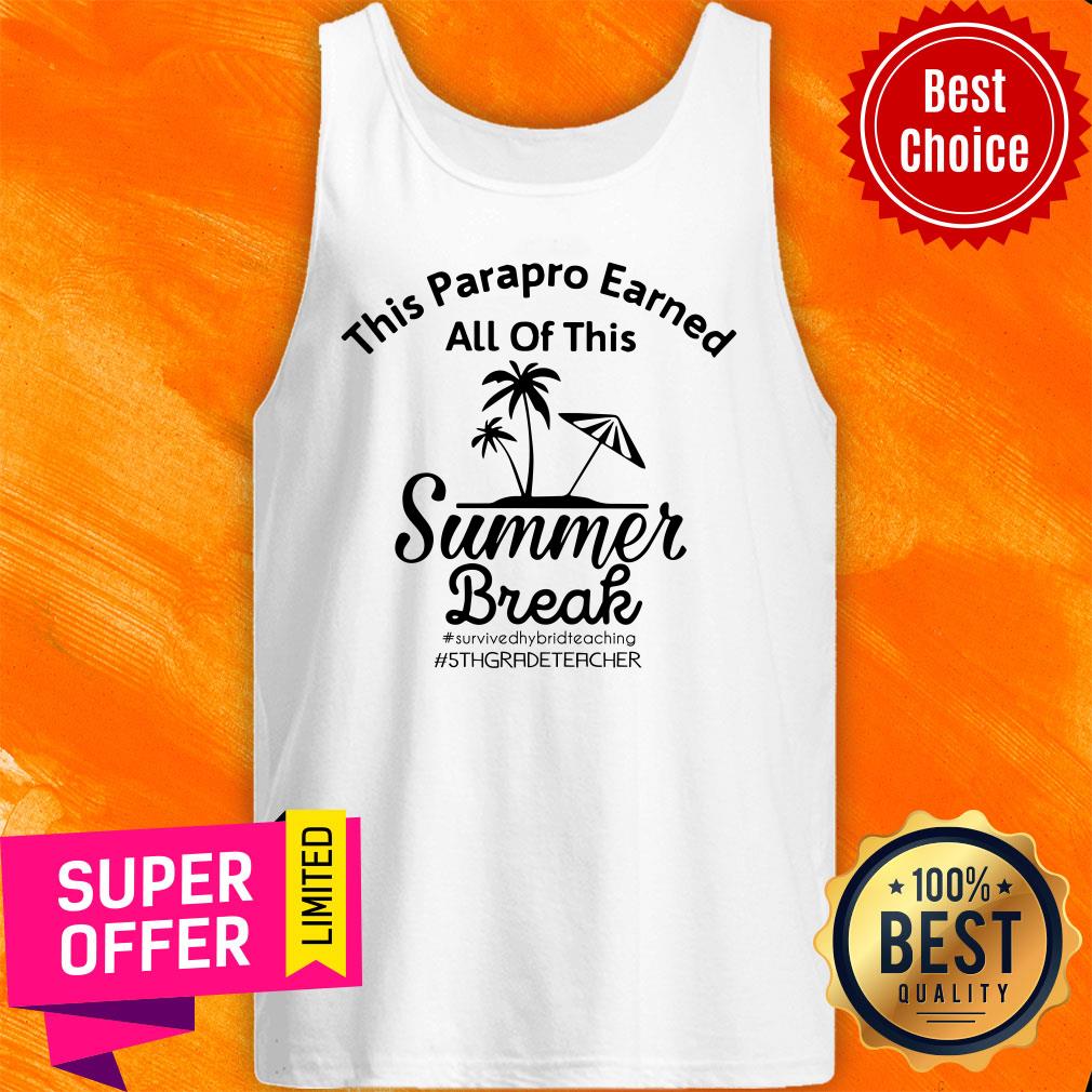 This Teacher Earned All Of This Summer Break 5th Grade Teacher Shirt - Image 3