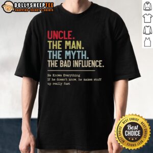 Good Uncle The Man The Myth The Bad Influence Vintage T-Shirt
