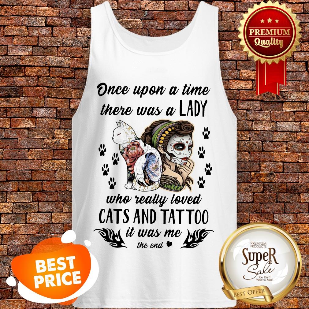 Once Upon A Time There Was A Lady Who Really Loved Cats And Tattoo Shirt - Image 3