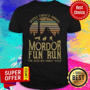 Top Middle Earth's Annual Mordor Fun Run One Does Not Simply Walk Shirt