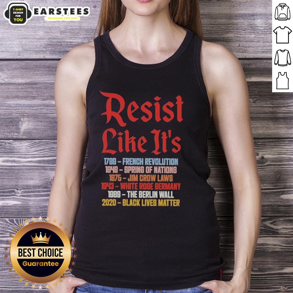 Nice Resist Like It's 2789 1848 1875 1943 1989 2020 T-Shirt - Image 4