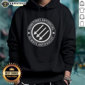 Alternative view of Nice Sometimes Antisocial Always Antifascist T-Shirt