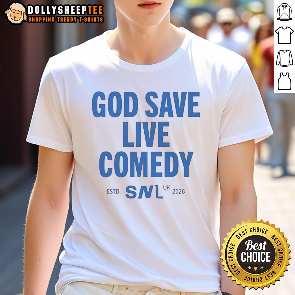 Pretty God Save Live Comedy SNL UK 2026 T-Shirt