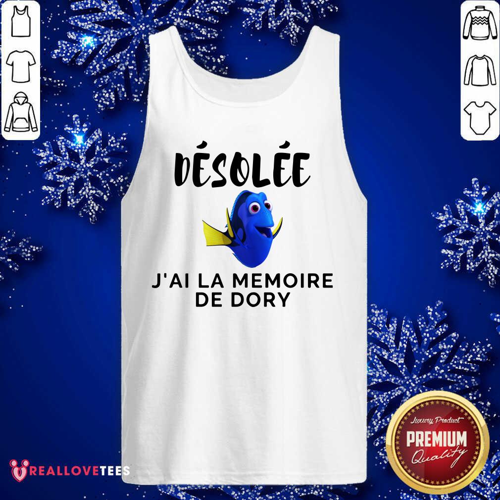 Desolee Jai La Memoire De Dory Shirt - Image 4