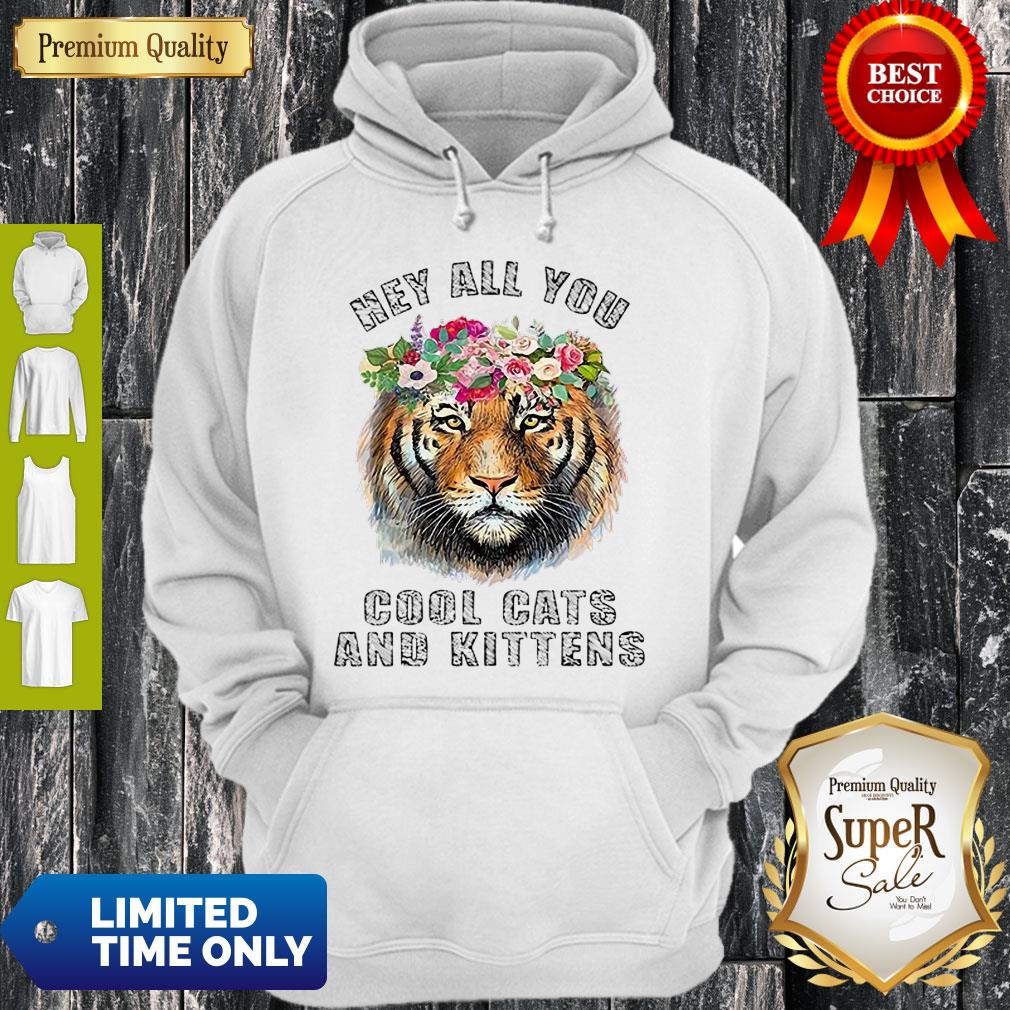 Cute Joe Exotic Tiger King Hey All You Cool Cats And Kittens Shirt - Image 3