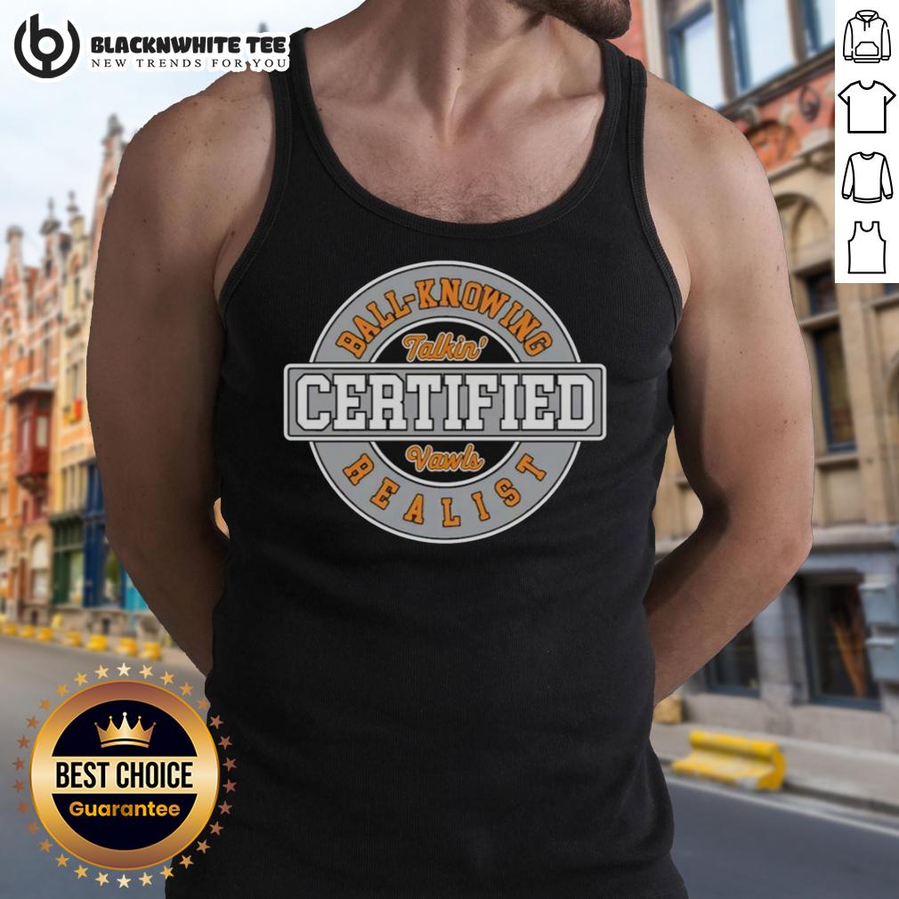 Good Certified Talkin' Vawls Ball-Knower Realist Circle Logo T-Shirt - Image 4