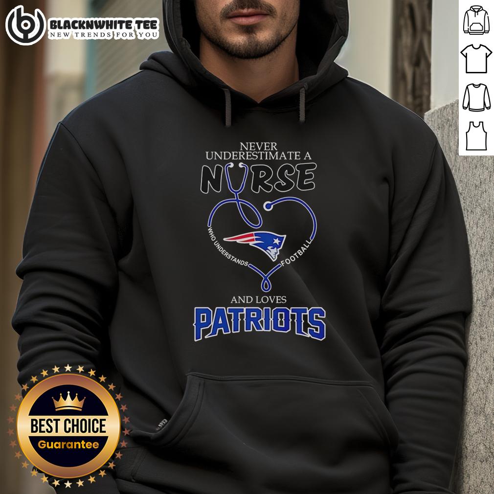Good Never Underestimate A Nurse And Loves New England Patriots T-Shirt - Image 2
