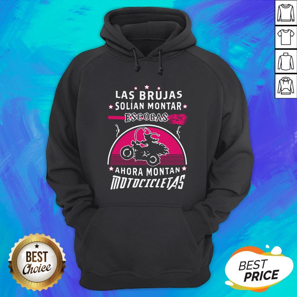 Las Brujas Solian Montar Escobas Ahora Montan Motocicletas 2020 Shirt - Image 3