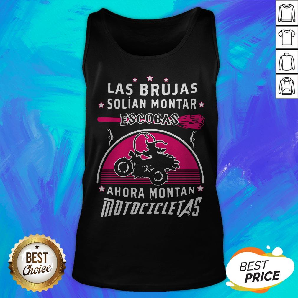 Las Brujas Solian Montar Escobas Ahora Montan Motocicletas 2020 Shirt - Image 5