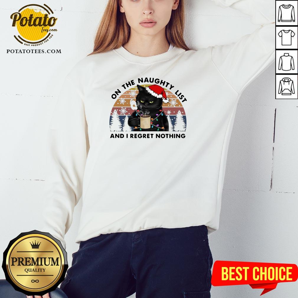 Perfect Santa Black Cat On The Naughty List And I Regret Nothing Vintage Shirt - Image 4