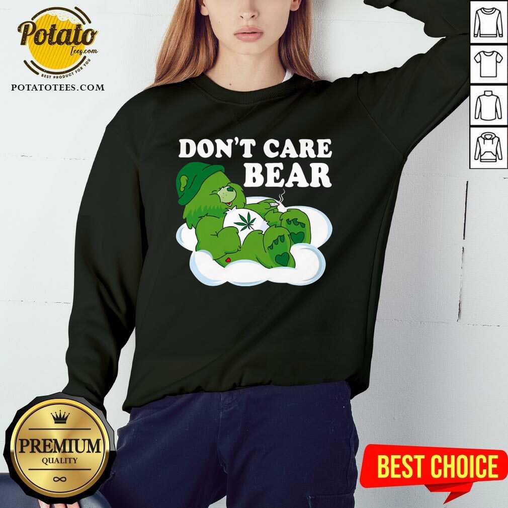 Don'T Care Bear Weed Shirt - Image 4